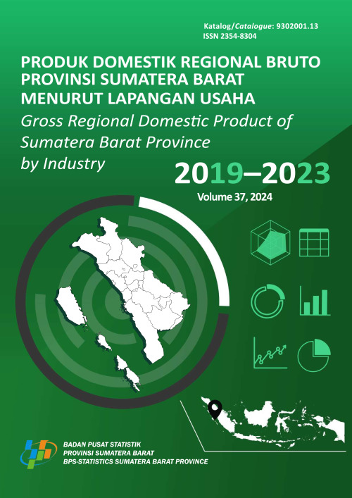 Produk Domestik Regional Bruto Provinsi Sumatera Barat Menurut Lapangan Usaha 2019-2023