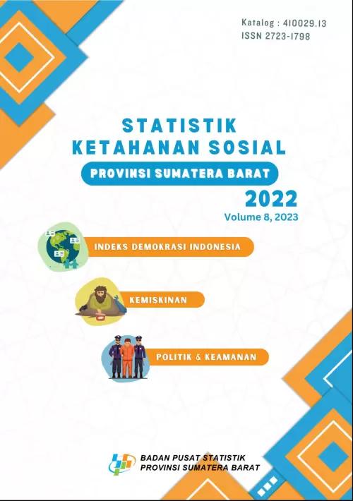 Statistik Ketahanan Sosial Provinsi Sumatera Barat 2022