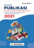 Publication Catalog BPS-Statistics Of Sumatera Barat Province 2021