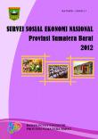 Survei Sosial Ekonomi Nasional Provinsi Sumatera Barat 2012