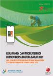 Harvest Area And Paddy Production In  Sumatera Barat Province 2021