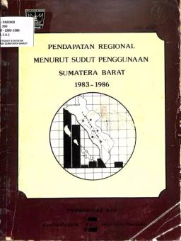 Regional Income According To Angle Of Use Of Sumatera Barat 1983-1986