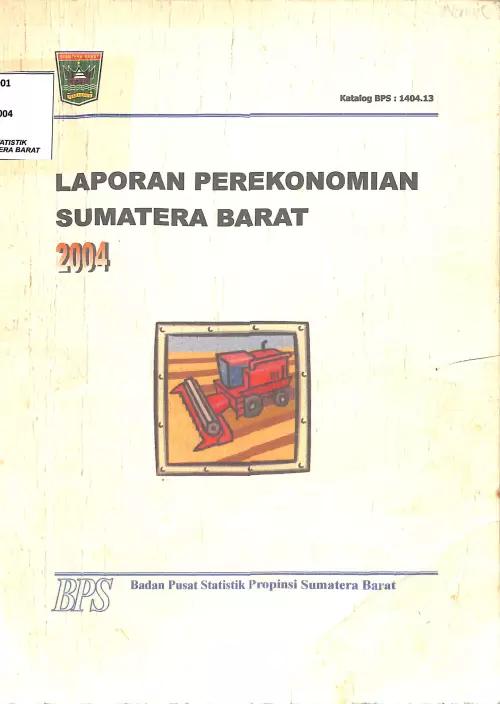 Laporan Perekonomian Sumatera Barat 2004