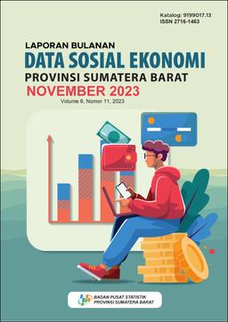 Laporan Bulanan Data Sosial Ekonomi Provinsi Sumatera Barat Edisi November 2023