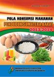 Pola Konsumsi Makanan Penduduk Sumatera Barat 2013-2014