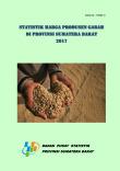 Producer Price Statistics of Paddy in Sumatera Barat Province 2017