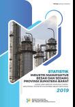 Statistics Of Large And Medium Manufacturing Industries Of Sumatera Barat Province 2019