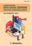 Laporan Bulanan Data Sosial Ekonomi Provinsi Sumatera Barat edisi November 2021