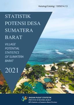 Village Potential Statistics Of Sumatera Barat Province 2021