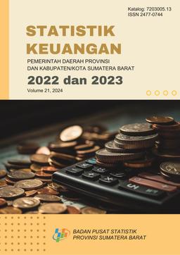 Statistik Keuangan Pemerintah Daerah Provinsi Dan Kabupaten/Kota Se Sumatera Barat 20222023