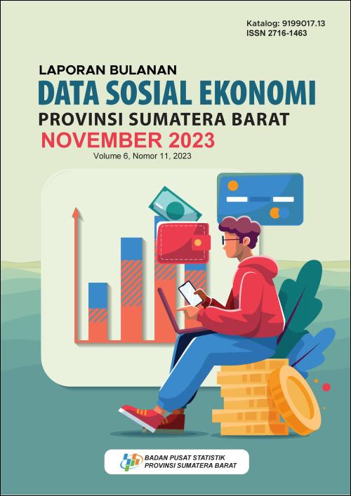 Laporan Bulanan Data Sosial Ekonomi Provinsi Sumatera Barat edisi November 2023