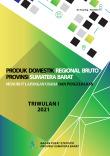 Produk Domestik Regional Bruto Provinsi Sumatera Barat Menurut Lapangan Usaha Dan Pengeluaran Triwulan I-2021