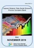 Sumatera Barat Province Socio Economic Data Monthly Report November 2019 Edition