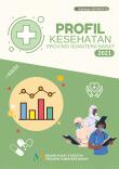 Health Profile Of Sumatera Barat Province 2021