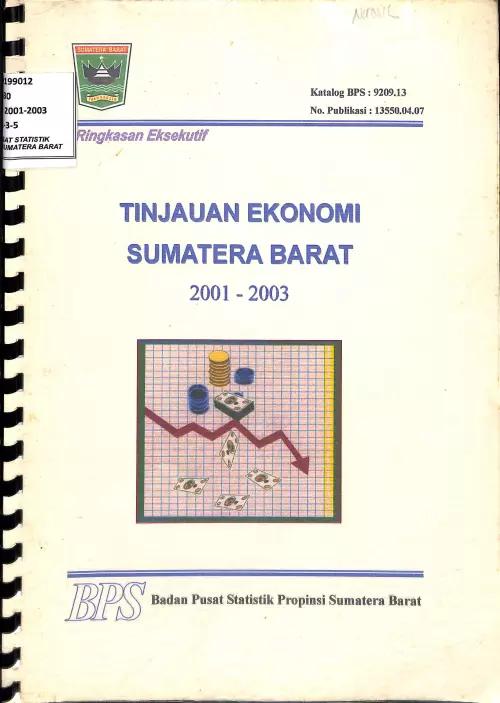 Ringkasan eksekutif Tinjauan Ekonomi Sumatera Barat 2001-2003