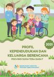 Population Profile And Family Planning Of Sumatera Barat Province 2021