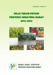 Nilai Tukar Petani Provinsi Sumatera Barat 2012-2016