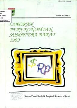 Laporan Perekonomian Sumatera Barat 1999