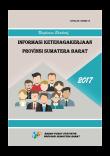 Executive Summary of Employment Information of Sumatera Barat Province 2017