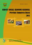 Survey Sosial Ekonomi Nasional (Susenas) Provinsi Sumatera Barat 2011