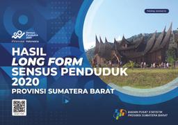 Hasil Long Form Sensus Penduduk 2020 Provinsi Sumatera Barat