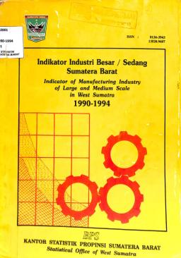 Sumatera Barat Large And Medium Industry Indicators 1990-1994