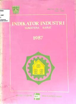 Sumatera Barat Industry Indicators 1987