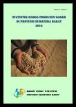 Producer Price Statistics Of Paddy Of Sumatera Barat Province 2016