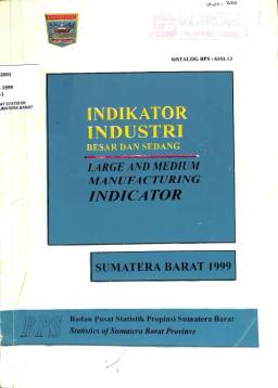 Sumatera Barat Large And Medium Industry Indicators 1999