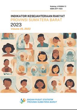 Welfare Indicators Of Sumatera Barat Province 2023