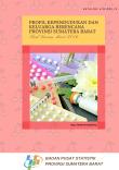 Profile of Population and Family Planning of Sumatera Barat Province, Result National Socio-Economic Survei March 2016