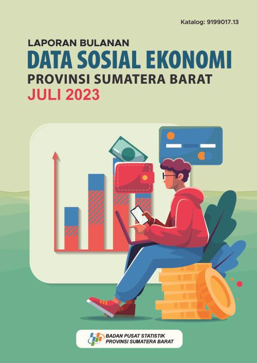 Laporan Bulanan Data Sosial Ekonomi Provinsi Sumatera Barat Edisi Juli 2023