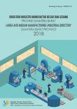 Direktory Industri Manufaktur Besar dan Sedang Provinsi Sumatera Barat 2018