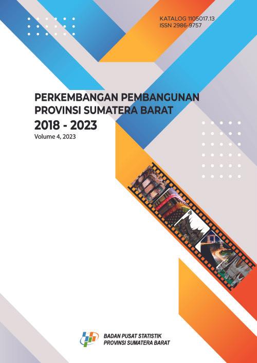 Perkembangan Pembangunan Provinsi Sumatera Barat 2018-2023