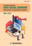 Monthly Report On Socio Economic Data Of Sumatera Barat Province May 2021 Edition