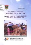 Farmer Term Of Trade Statistic Sumatera Barat 2002-2008