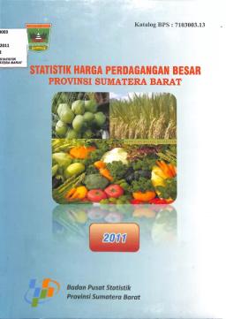 Sumatera Barat Province Wholesale Price Statistics 2011