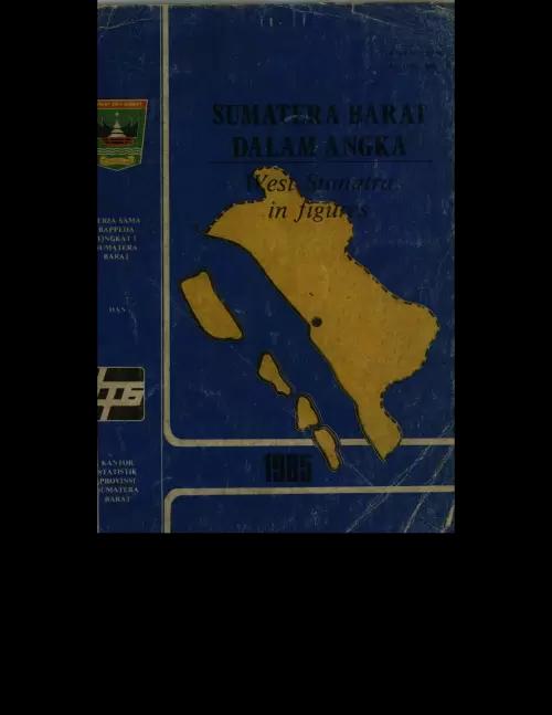 Sumatera Barat Dalam Angka Tahun 1985