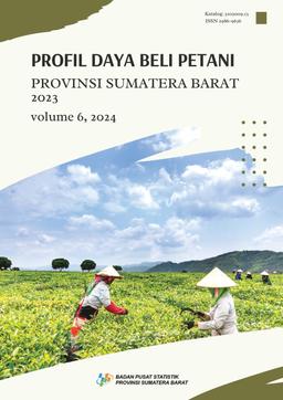 Farmers Purchasing Power Profile Of Sumatera Barat Province 2003