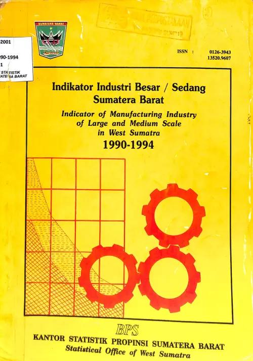 Sumatera Barat Large and Medium Industry Indicators 1990-1994