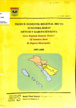 Gross Regional Domestic Product Of Sumatera Barat By Regency / Municipality 1997-1999