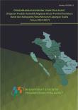 Perkembangan Ekonomi Sumatera Barat Tinjauan Produk Domestik Regional Bruto Provinsi Sumatera Barat Dan Kabupaten/Kota Menurut Lapangan Usaha Tahun 2013-2017