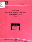 Large And Medium Scale Manufacturing Industry Statistics In Sumatera Barat 1990