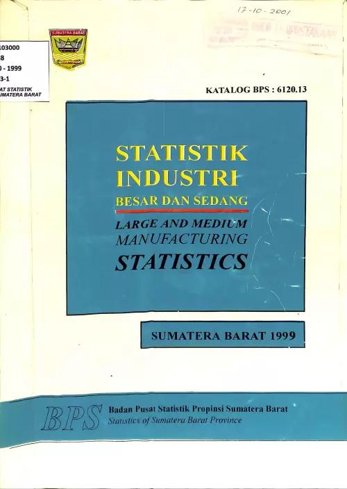 Sumatera Barat Large and Medium Industry Statistics 1999