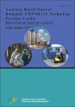 Analysis of the Impact of the Covid-19 Survey on Business Actors in Sumatera Barat Province January 2021 Edition 