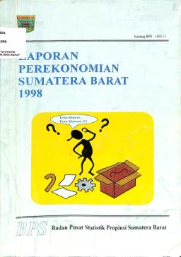 Laporan Perekonomian Sumatera Barat 1998