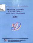 Economic Indicator of Sumatera Barat 2005