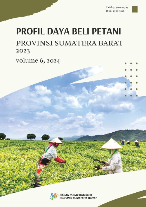 Farmers Purchasing Power Profile of Sumatera Barat Province 2003