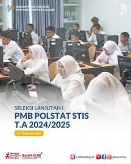 Seleksi Lanjutan I PMB Polstat STIS T.A 2024/2025