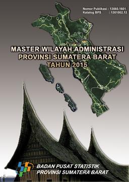 Master Wilayah Administrasi Provinsi Sumatera Barat 2015